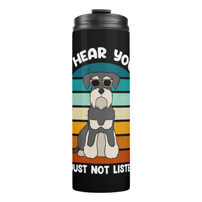 Bouteilles Isothermes Je T'Entends Juste Ne Pas Écouter Schnauzer (Devant)