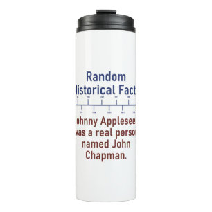 Bouteilles Isothermes Johnny Appleseed Était Une Personne Réelle - Histo