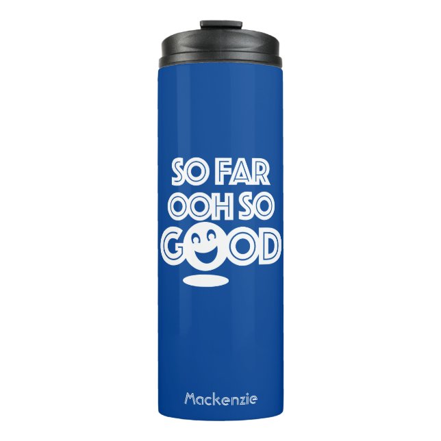 Bouteilles Isothermes Jusqu'À Présent Ooh Si Bien Heureux (Devant)