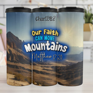 Bouteilles Isothermes La foi peut déplacer les montagnes