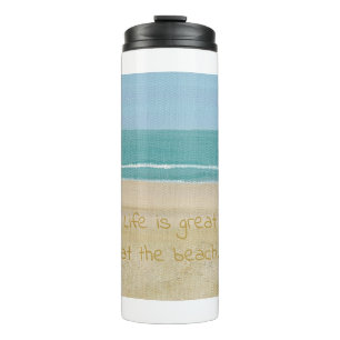Bouteilles Isothermes La vie est grande à la plage, les vagues de sable