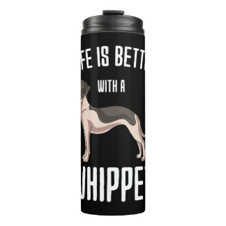 Bouteilles Isothermes La Vie Est Meilleure Avec Un Whippet