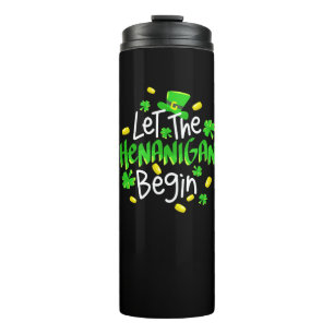 Bouteilles Isothermes Laissons les Shenanigans commencer drôle Saint Pat