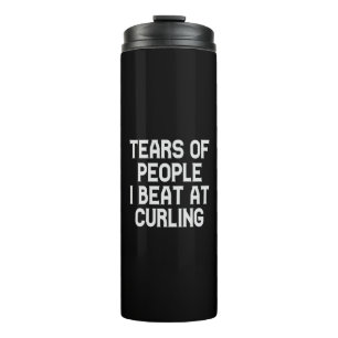 Bouteilles Isothermes Larmes des gens que je bat au curling sport drôle