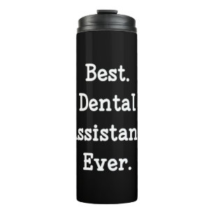 Bouteilles Isothermes Le meilleur. Assistant dentaire. Jamais