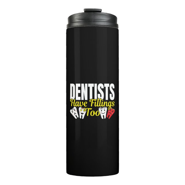 Bouteilles Isothermes Les dentistes ont aussi des plombages - Sentiments (Devant)