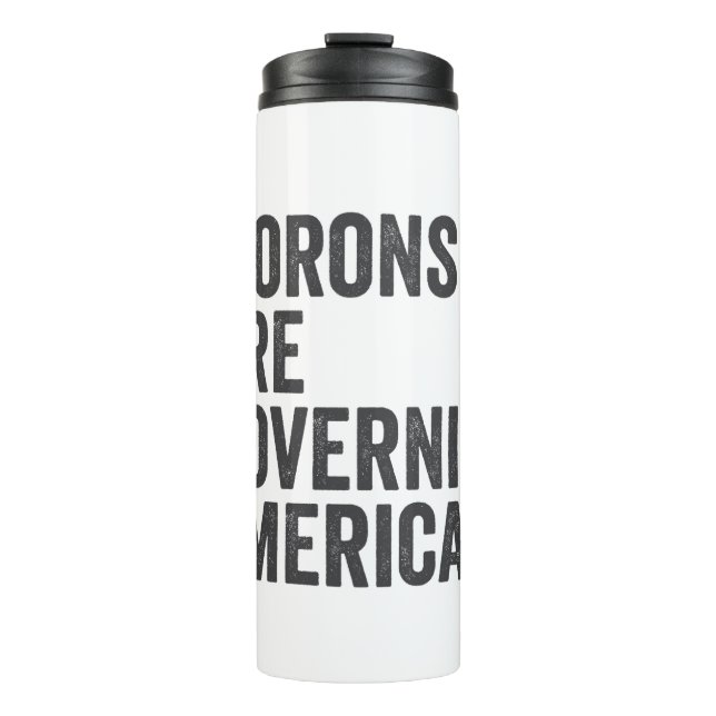 Bouteilles Isothermes Les morons dirigent l'Amérique 4 juillet (Devant)