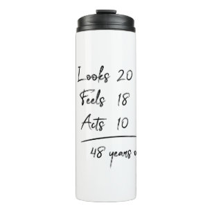 Bouteilles Isothermes Look 20 Feels 18 Actes 10 = 48 Ans Amusant T-S