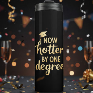 Bouteilles Isothermes Maintenant plus chaud d'un degré Diplômé de Black