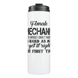 Bouteilles Isothermes Mécanique féminine Bien sûr, je ne travaille pa