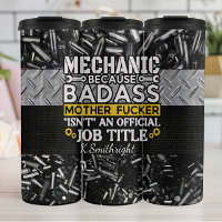 Mécanique parce que Badass n'est pas le travail