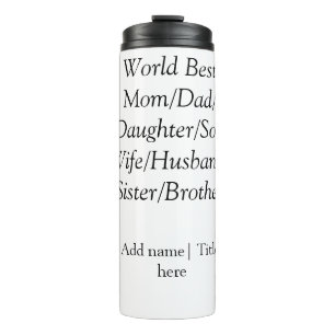 Bouteilles Isothermes Meilleur maman mari femme papa fille fils au monde