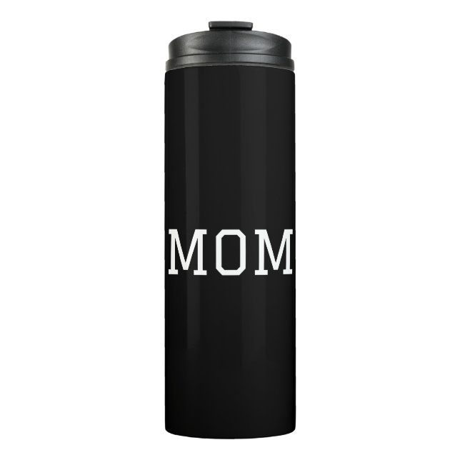 Bouteilles Isothermes Minimalist "MOM" White Typography Plain Black (Devant)