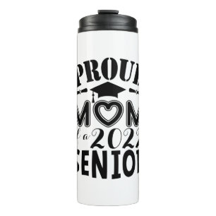 Bouteilles Isothermes Mother Gift Proud Mom Of A 2022 Senior