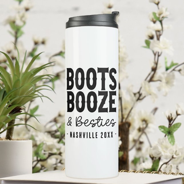 Bouteilles Isothermes Nashville Bachelorette Bottes Besoins Booze Person (Créateur téléchargé)