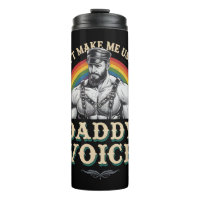 Ne m'oblige pas à utiliser My Daddy Voice Gay LGBT