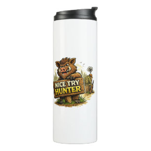 Bouteilles Isothermes Nice Try Hunter