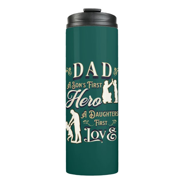 Bouteilles Isothermes Papa A Son's First A Daughter First Love (Devant)
