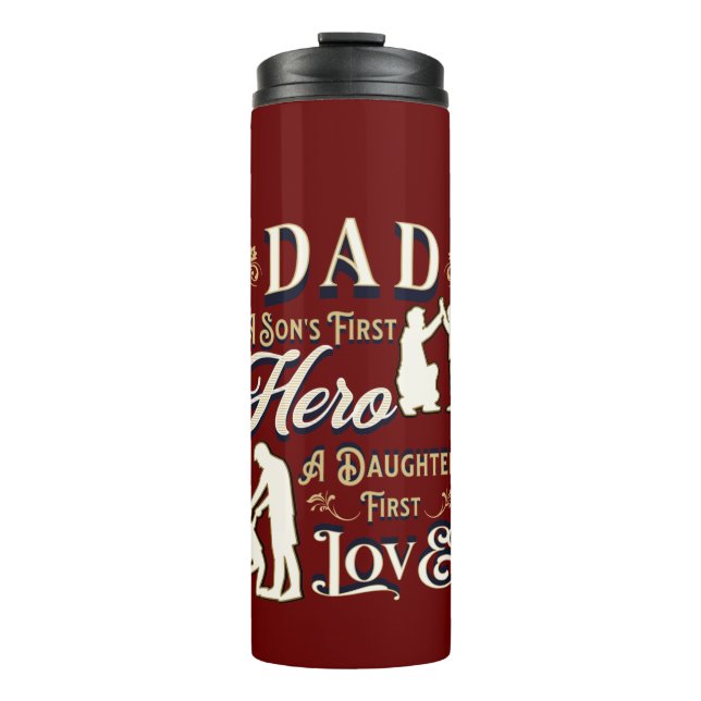 Bouteilles Isothermes Papa A Son's First A Daughter First Love (Devant)