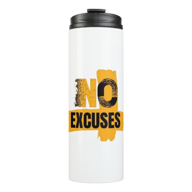 Bouteilles Isothermes Pas d'Excuses. Juste des Résultats. Mode Zéro Excu (Devant)