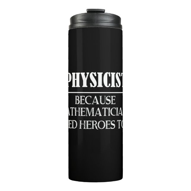 Bouteilles Isothermes Physicien - Parce que les mathématiciens ont aussi (Devant)