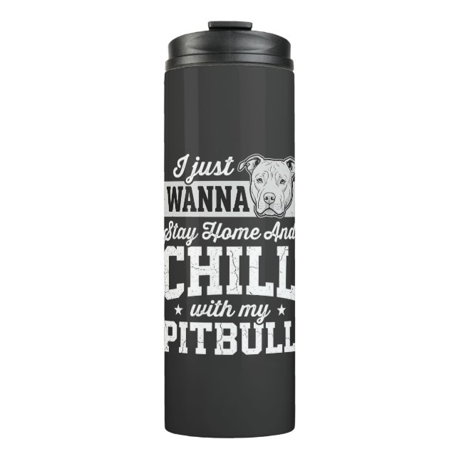 Bouteilles Isothermes Pitbull Reste à la Maison et Design Chill (Devant)