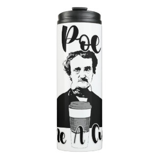 Bouteilles Isothermes Poe Me A Cup Epic Funny Classic Slogan