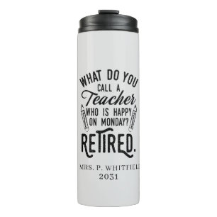 Bouteilles Isothermes Professeur retraité Chef de l'école Retraite sur m