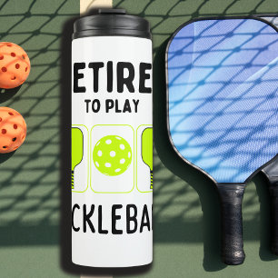 Bouteilles Isothermes Retraité de jouer au pickleball