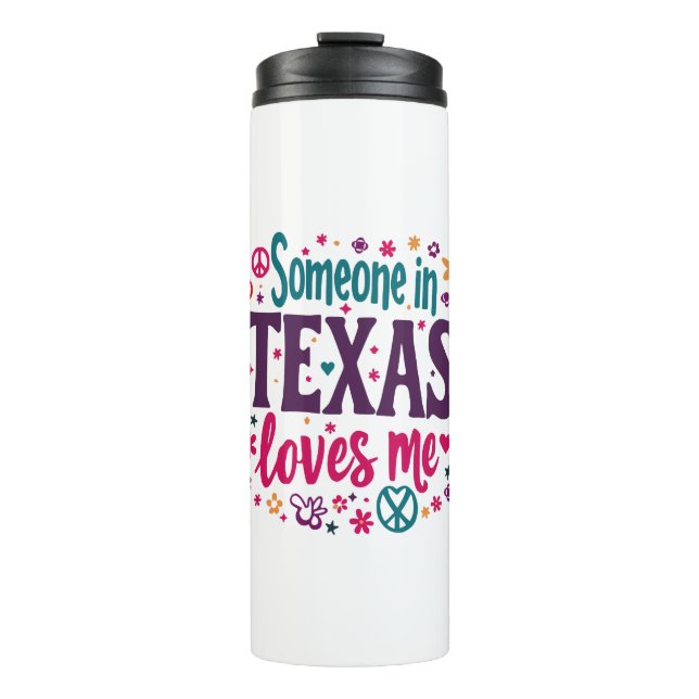 Bouteilles Isothermes Someone in Texas Love Me - Retro Texas Hippie Art (Devant)