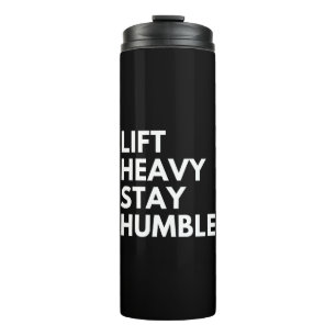 Bouteilles Isothermes Soulevez lourd restez humble