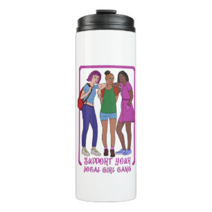 Bouteilles Isothermes Soutenez Votre Gang de Filles Local