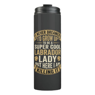 Bouteilles Isothermes Super Cool Labrador Lady Chienne Amoureuse