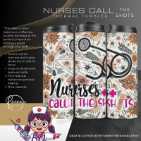 Tasse thermique Nurses Call the Shots