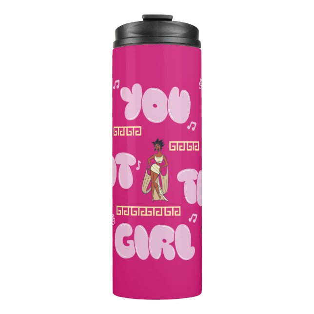 Bouteilles Isothermes The Muses - You Got This Girl Thermal Tumbler (Devant)