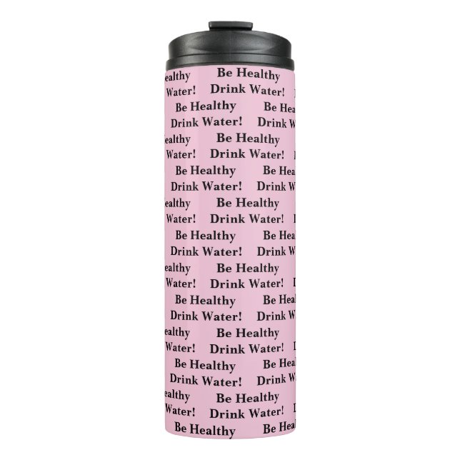 Bouteilles Isothermes Thermal Tumbler Solid Baby Pink Be Healthy Water (Devant)
