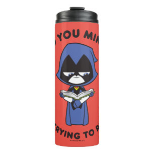 Bouteilles Isothermes Titans Ados, partez !   Raven "J'essaie de lire"