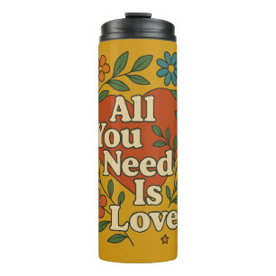 BOUTEILLES ISOTHERMES "TOUT CE DONT VOUS AVEZ BESOIN EST L'AMOUR"