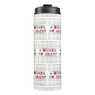 Bouteilles Isothermes Tout ce que je veux pour Noël c'est 8 HEURES DE SO