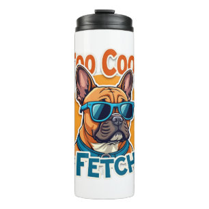 Bouteilles Isothermes Trop Cool pour Fetch French Bulldog Lunettes de So