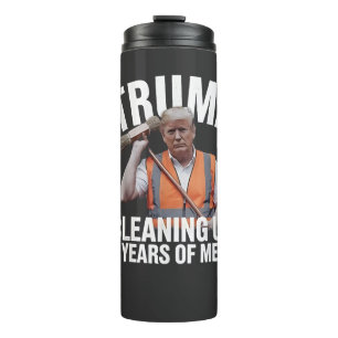 Bouteilles Isothermes Trump nettoie 4 ans de déchets de poubelle