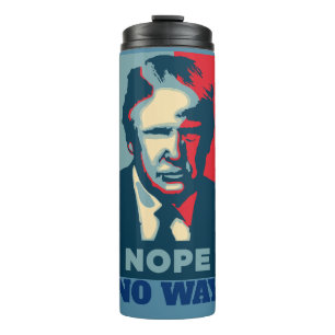 Bouteilles Isothermes Trump Nope Pas De Chemin Thermique Tumbler
