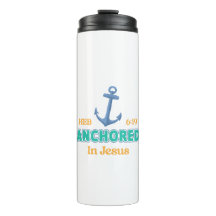Tumbler « Ancré dans le Christ » avec Hébreux 6:19