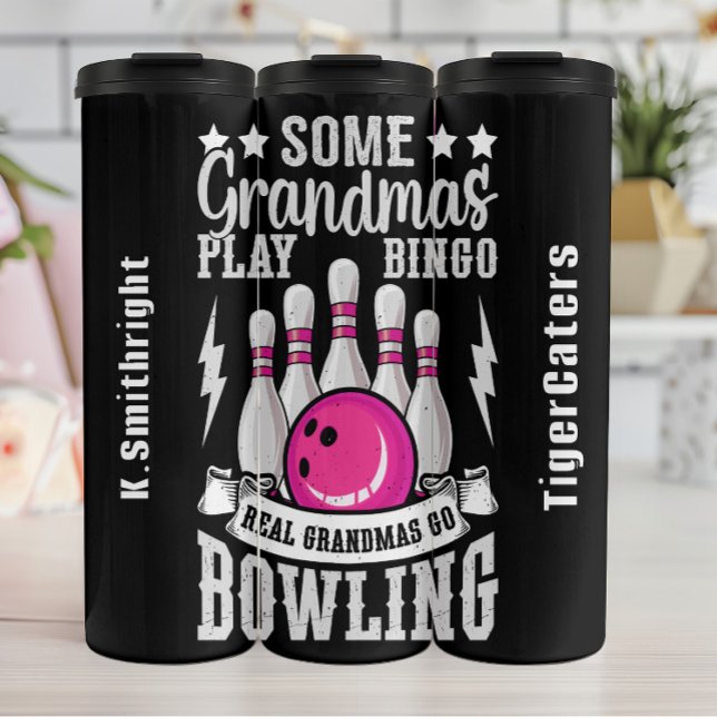 Bouteilles Isothermes Véritable Grandmas Go Bowling (Créateur téléchargé)