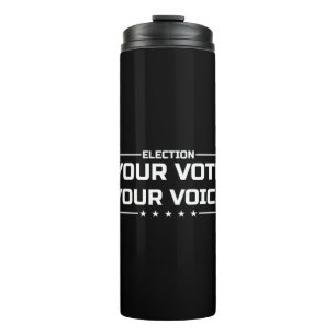 Bouteilles Isothermes Votre Vote Votre Voix police blanche