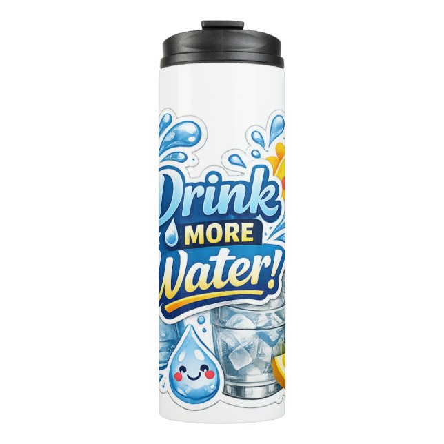Bouteilles Isothermes Water bottle drink more water (Devant)
