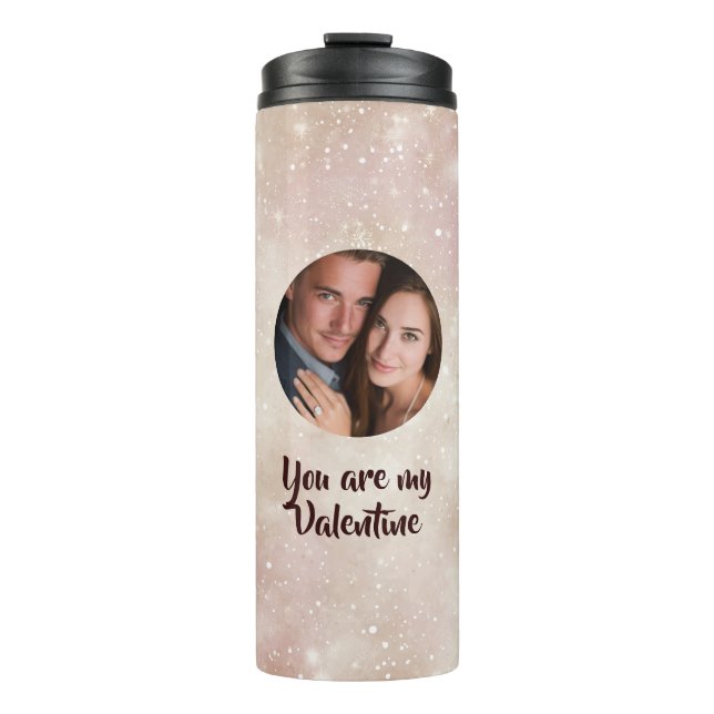 Bouteilles Isothermes You Are My Valentine Custom Photo Thermal Tumbler (Devant)