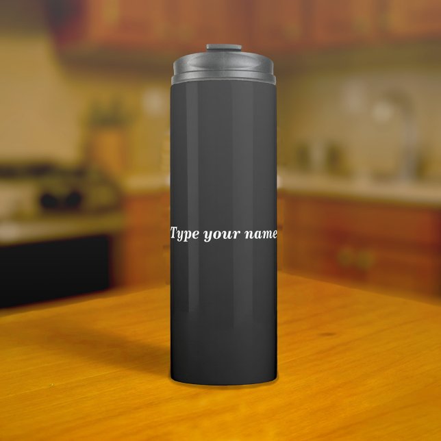 Bouteilles Isothermes Your Name on Black Tumbler (Black tumbler with your name)