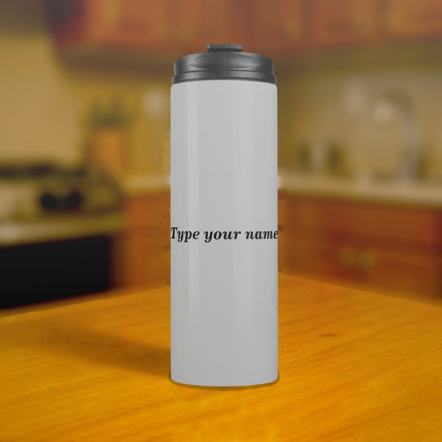 Bouteilles Isothermes Your Name on Gray Tumbler (Gray tumbler with your name)