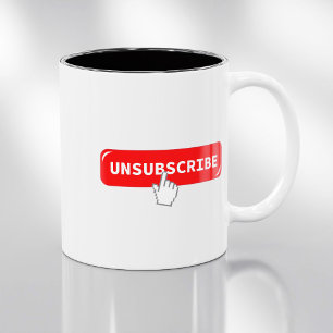 Bouton de désabonnement - Mug à café drôle